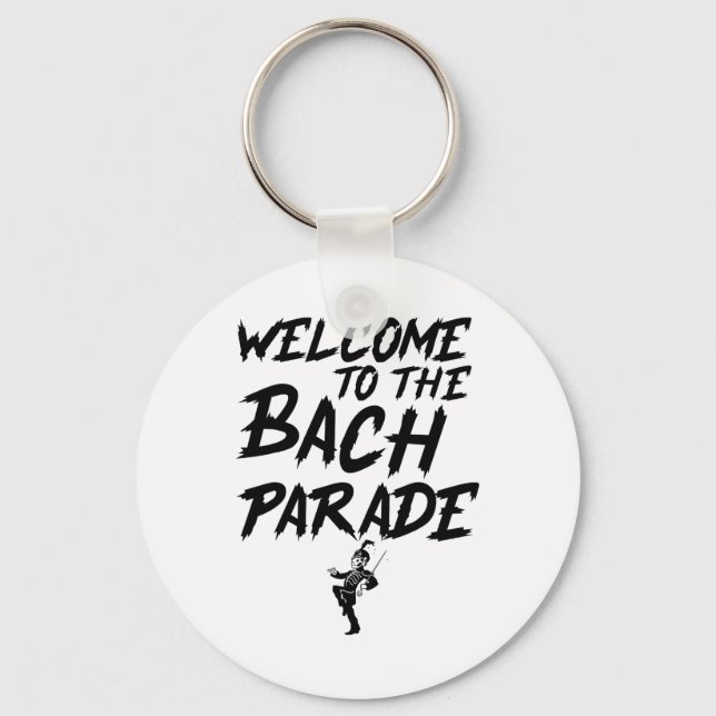 Welcome To The Bach Parade Bride Squad Gothic Bach Keychain (Front)