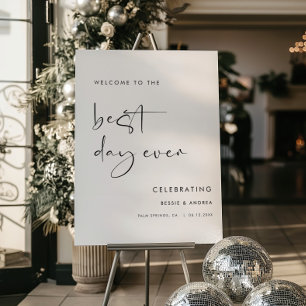 Welcome to the Best Day Wedding Sign