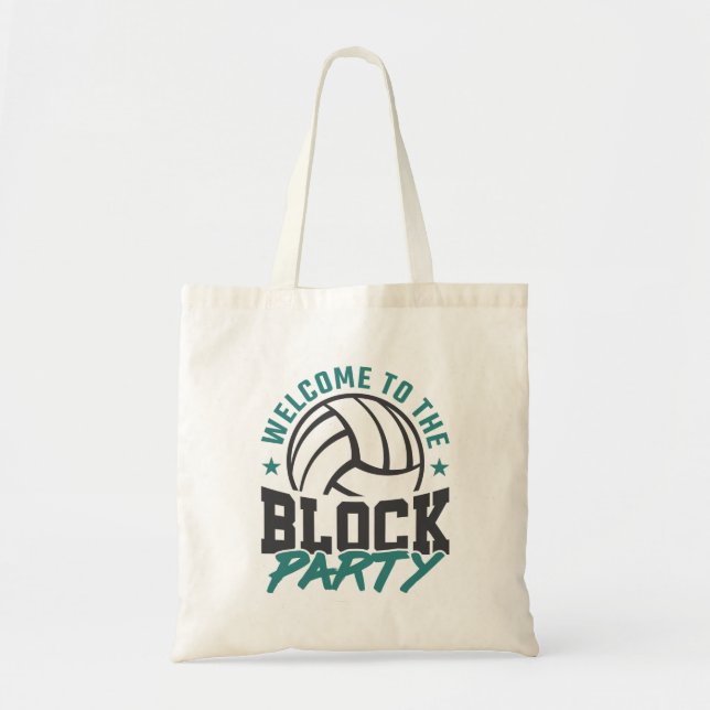 Welcome to the Block Party Volleyball Middle Block Tote Bag (Front)