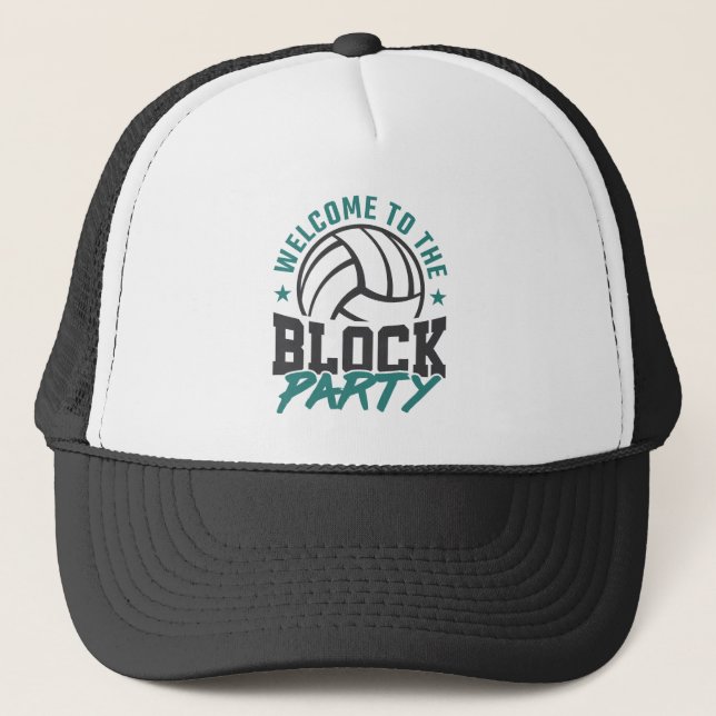 Welcome to the Block Party Volleyball Middle Block Trucker Hat (Front)