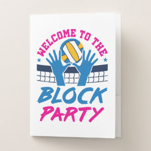 Welcome to the Block Party Volleyball Player Funny Pocket Folder