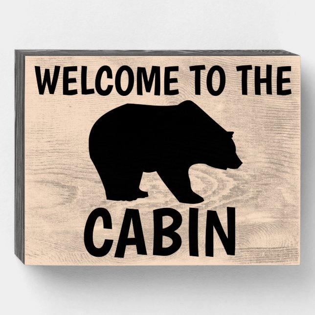 WELCOME TO THE CABIN BEAR RUSTIC Wood Box Sign (Front Horizontal)