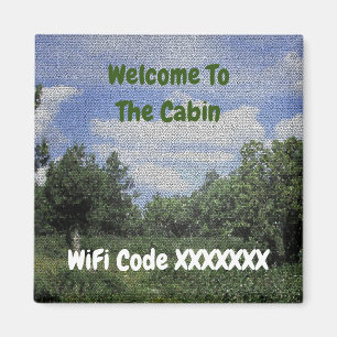 Welcome To The Cabin WiFi Code House Rental Magnet