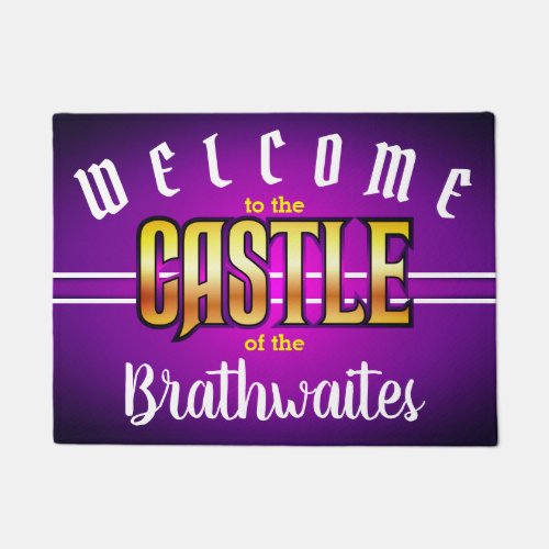 Welcome to the CASTLE of Your Name _ editable Doormat