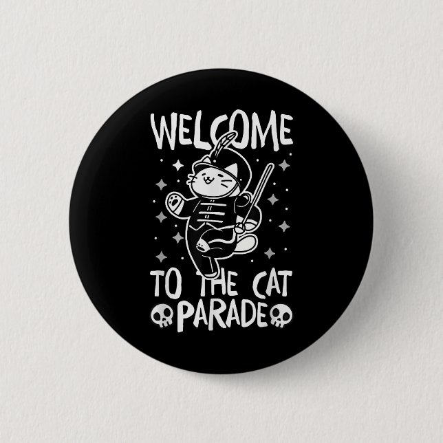 Welcome To The Cat Parade  Button (Front)