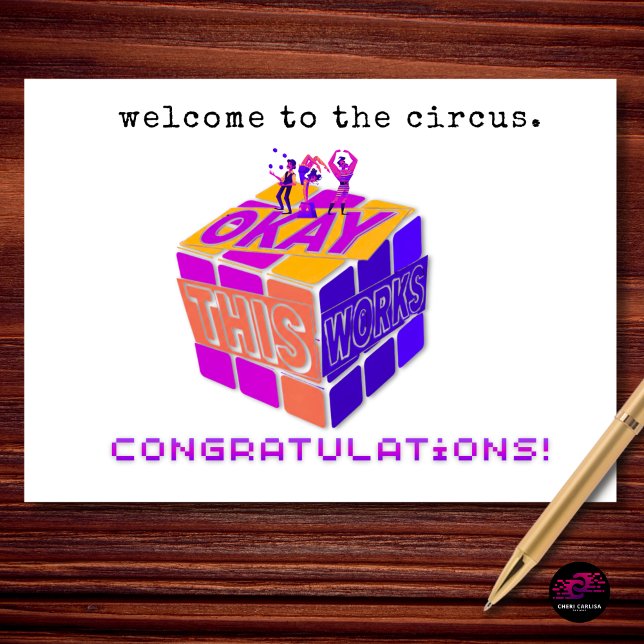 Welcome to the Circus Funny Engagement Card (Wait… this actually works. Congratulations!)