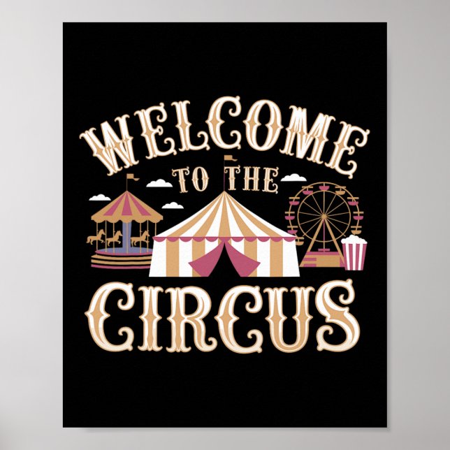 Welcome To The Circus  Poster (Front)