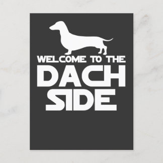 Welcome To The Dachshund Side Holiday Postcard