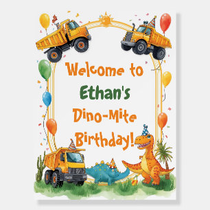 Welcome to the Dig! Construction Dinosaur Birthday Foam Board