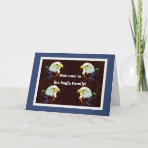 Welcome to the Eagle Family Card