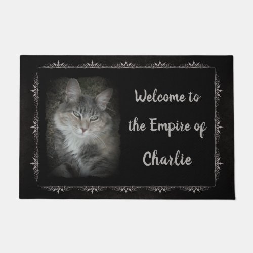 Welcome to the Empire of insert Pet Name  Photo Doormat