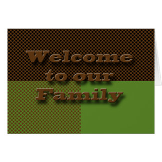 Welcome To The Family Cards | Zazzle