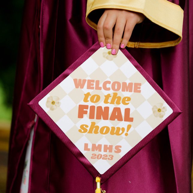 Welcome to the final show 2023 graduation cap topper (Creator Uploaded)