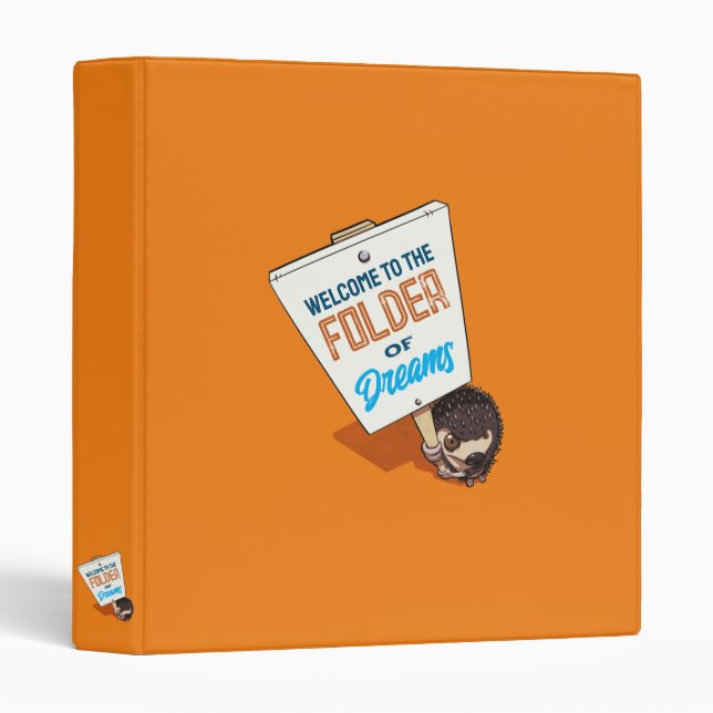 Welcome To The Folder Of Dreams Funny Hedgehog (Front/Spine)