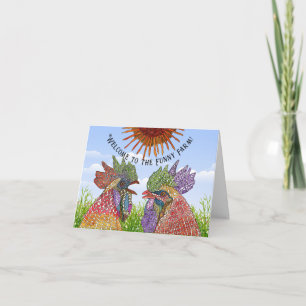 Welcome to the Funny Farm Chickens Greeting Card