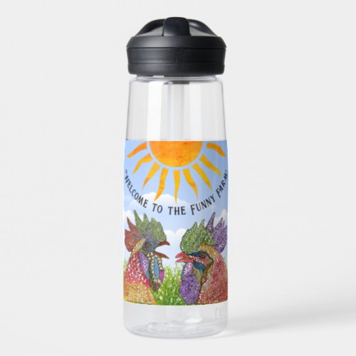 Welcome to the Funny Farm Chickens Water Bottle