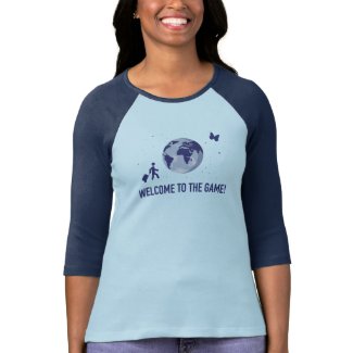 Welcome to the Game (on light blue) T-Shirt