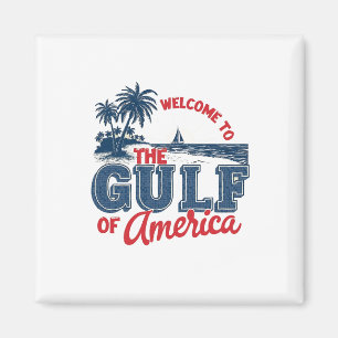 Welcome to the Gulf of America Immigrant Mexican  Magnet