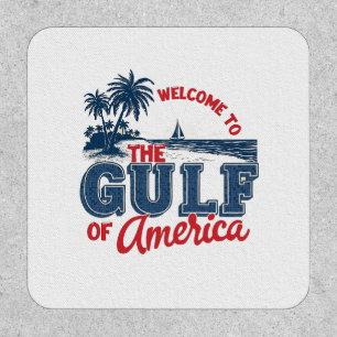 Welcome to the Gulf of America Immigrant Mexican  Patch