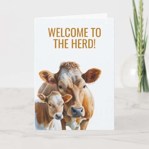 Welcome to the Herd Baby Shower Cow and Calf Card