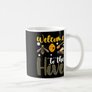 Welcome To The Hive Bee Teacher Back To School  Coffee Mug