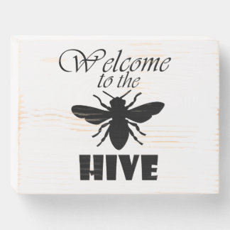 Welcome To The Hive Beekeeping Wood Plaque