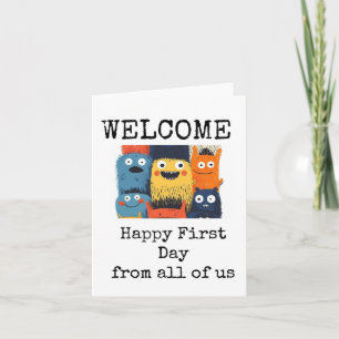 Welcome to the Job, Happy First Day Card