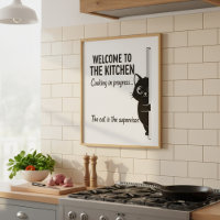 Welcome to the Kitchen Cat Supervisor Poster