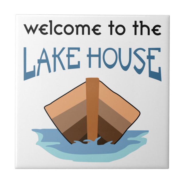 Welcome to the Lake House Ceramic Tile (Front)