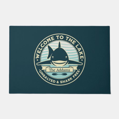 Welcome to the Lake Unsalted  Shark Free Doormat