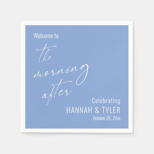 Welcome to The Morning After Periwinkle Blue Napkins