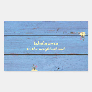 Welcome to the Neighborhood Blue Wooden Planks Rectangular Sticker