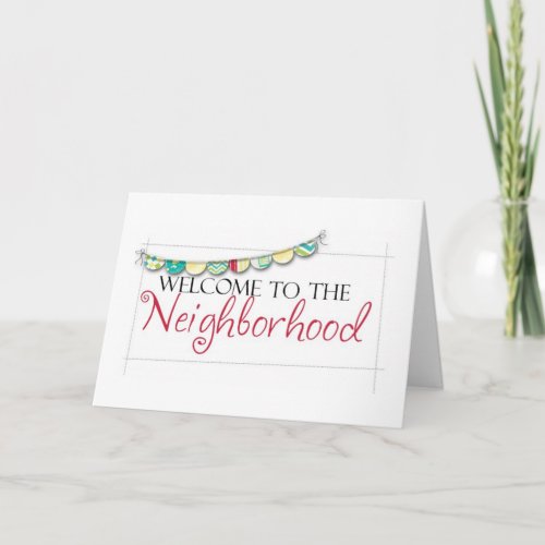 WELCOME TO THE NEIGHBORHOOD CARD