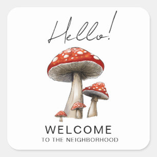 Welcome to the Neighborhood Card – Cute toadstools Square Sticker