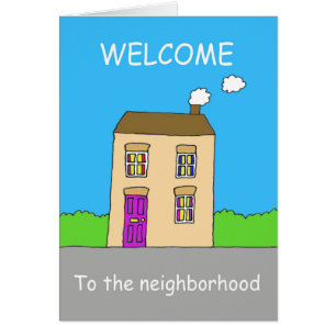 Welcome to the Neighborhood Cards