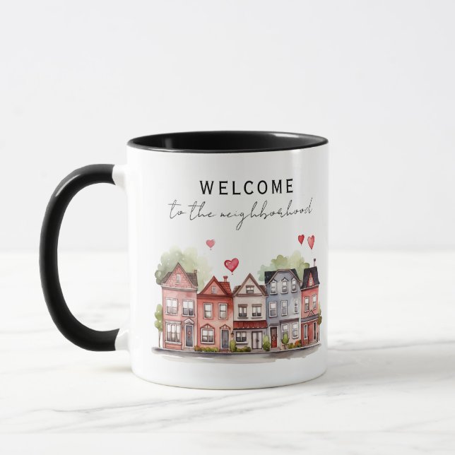 Welcome to the Neighborhood New Homeowner  Mug (Left)