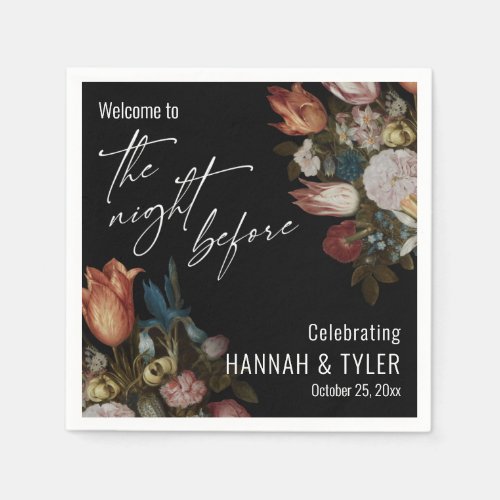Welcome to The Night Before Dutch Painted Flowers Napkins