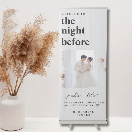 Welcome To The Night Before Rehearsal Dinner Retractable Banner