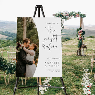 Welcome To The Night Before Rehearsal Dinner Sign