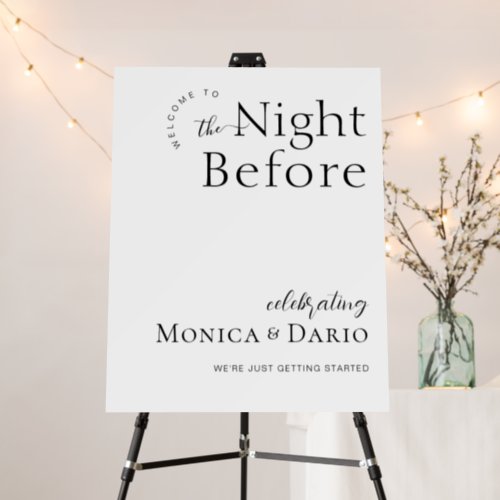 Welcome To The Night Before Rehearsal Dinner Sign