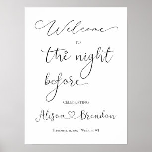 Welcome to the Night Before Sign Black White