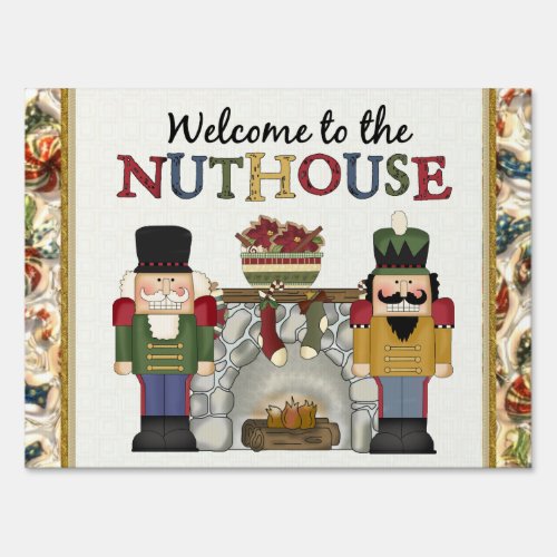 Welcome to the Nuthouse Christmas Yard sign