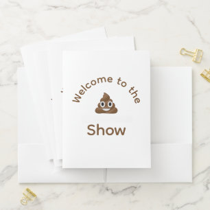 Welcome to the Poo Emoji Show Funny Pocket Folder