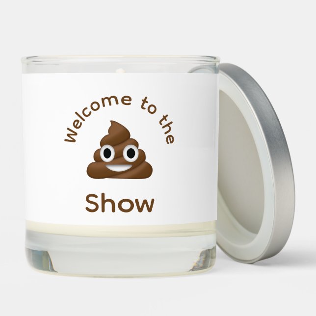 Welcome to the Poo Emoji Show Funny  Scented Candle (Lid)
