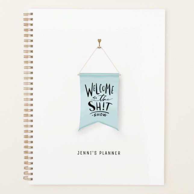 Welcome to the Poop Show Hand Drawn Flag Plan Planner (Front)