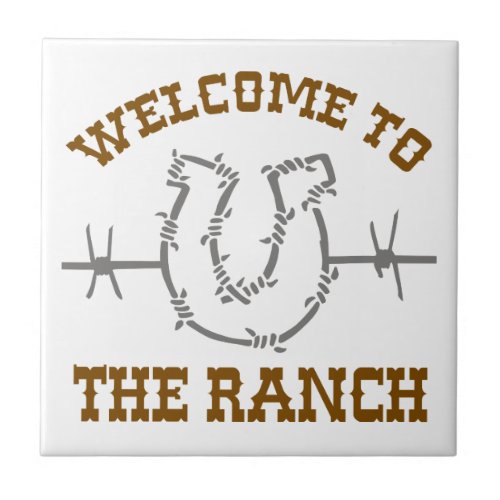 Welcome to the Ranch Ceramic Tile