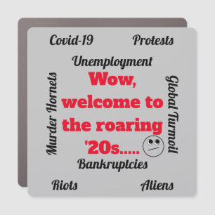 Welcome to the Roaring '20s Novelty Car Magnet