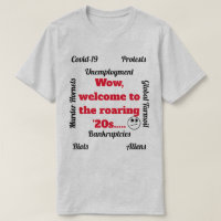 Welcome to the Roaring '20s Novelty Light T-Shirt