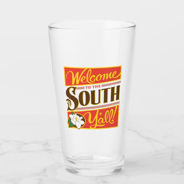 Welcome To The South Y'all Glass (Front)