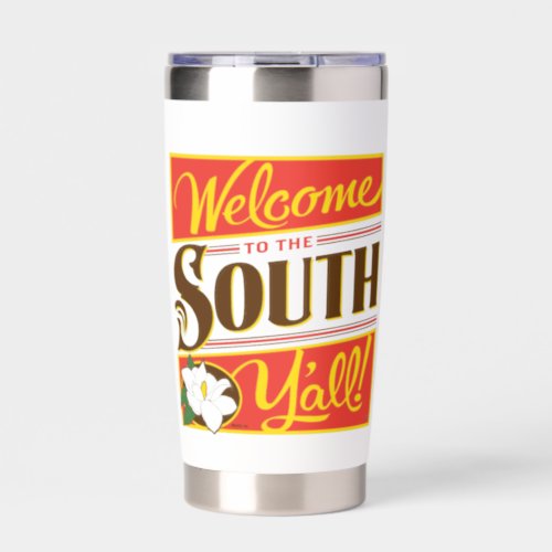 Welcome To The South Yall Insulated Tumbler